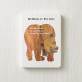 Brown Bear, Brown Bear, What Do You See?