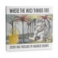Where the Wild Things Are